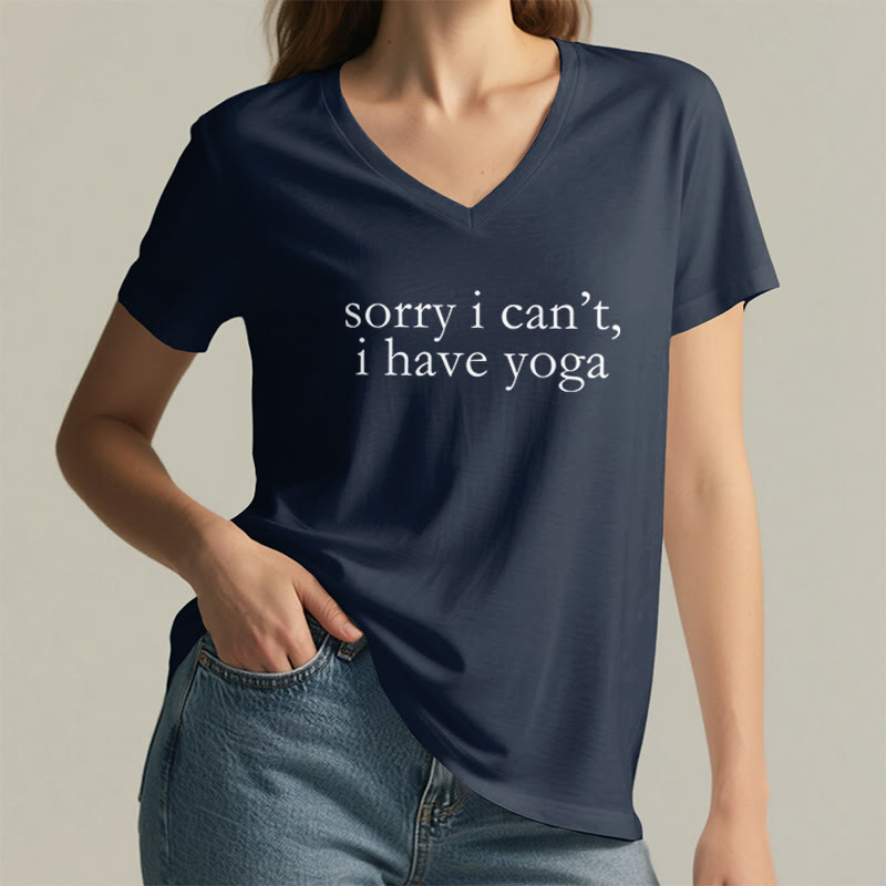 Olivenorma Sorry I Can't I Have Yoga Funny Slogan Women's V Neck T-Shirt - image 23